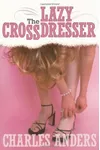Lazy Crossdresser