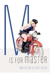 M Is For Master