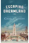 Escaping Dreamland