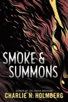 Smoke & Summons