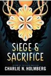 Siege and Sacrifice