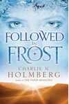 Followed by Frost