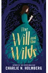 The Will and the Wilds