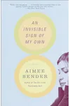 An Invisible Sign of My Own