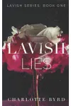 Lavish Lies / House of York