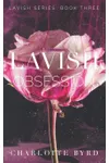 Lavish Obsession / Throne of York