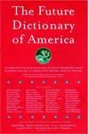 The Future Dictionary of America