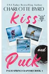 Kiss and Puck