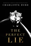 The Perfect Lie