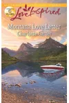 Montana Love Letter