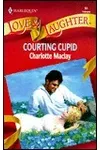 Courting Cupid (As: Charlotte Maclay)
