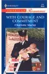 With Courage and Commitment
