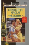 How to Marry a Millionaire (As: Charlotte Maclay)