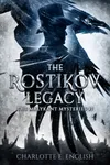 The Rostikov Legacy