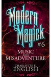 Music and Misadventure