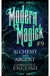 Alchemy and Argent
