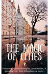 9 Stories on the Magic of Cities