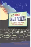 The Best Small Fictions 2018