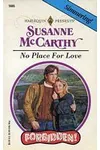 No Place for Love