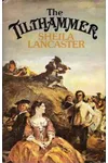 The Tilthammer (As: Sheila Lancaster)