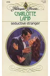 Seductive Stranger
