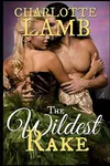 The Wildest Rake