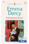 Fatherhood Fever!