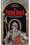 The Palace Guard
