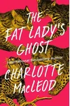 The Fat Lady's Ghost