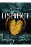 Limerence: Episode 1