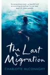 The Last Migration / Migrations