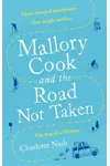 Mallory Cook and the Road Not Taken