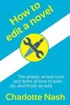 How to Edit a Novel