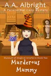 Murderous Mummy