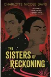 The Sisters of Reckoning