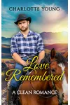 Love Remembered