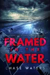 Framed In The Water
