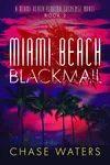 Miami Beach Blackmail