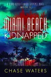 Miami Beach Kidnapped