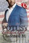 POTUS's Forbidden Girl