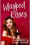 Masked Kisses