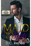 Maid To Hate