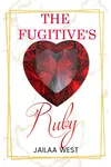The Fugitive's Ruby