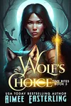 Wolf's Choice