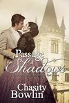 Passage of Shadows