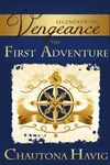 Legends of The Vengeance: The First Adventure