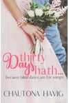 Thirty Days Hath...