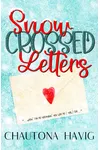 Snow-Crossed Letters