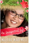 An Unexpected Gift