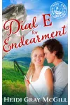 Dial E For Endearment